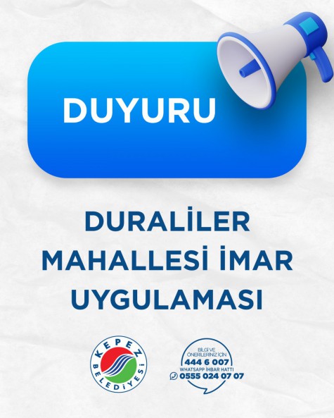 DURALİLER MAHALLESİ İMAR UYGULAMASI