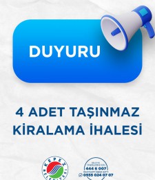 4 Adet Taşınmaz Kiralama İhalesi