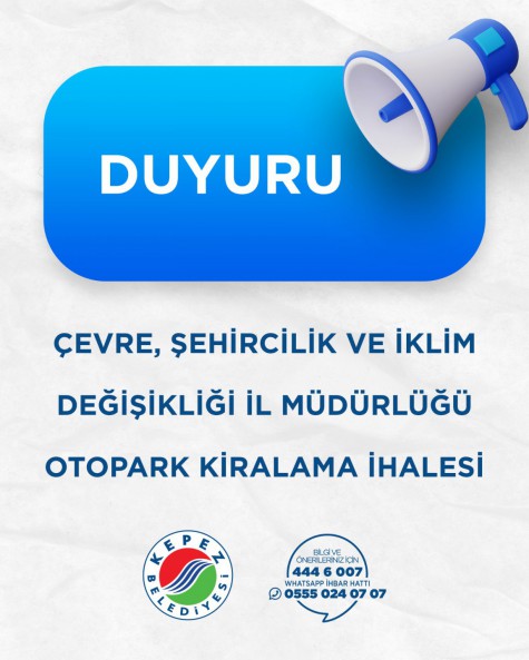 T.C. ANTALYA ÇEVRE, ŞEHİRCİLİK VE İKLİM DEĞİŞİKLİĞİ İL MÜDÜRLÜĞÜ OTOPARK KİRALAMA İHALESİ