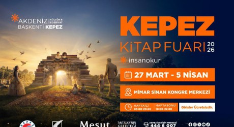 Kepez Kitap Fuarı’na 4 gün: Edebiyat tutkunları Antalya’da buluşuyor  