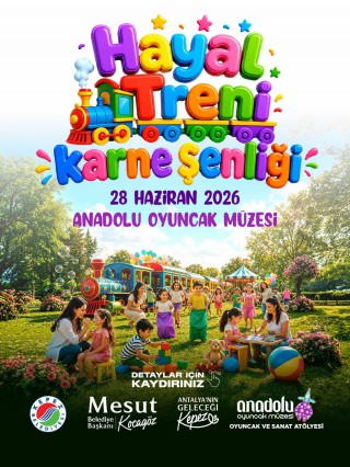 Haydi çocuklar! Kepez’in Hayal Treni Karne Şenliği’ne